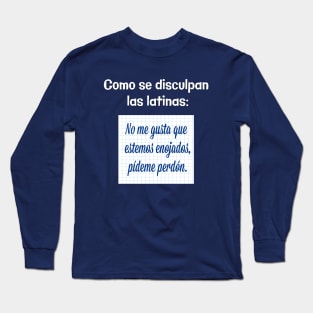 Camisa Para Latinos Hispanos Long Sleeve T-Shirt